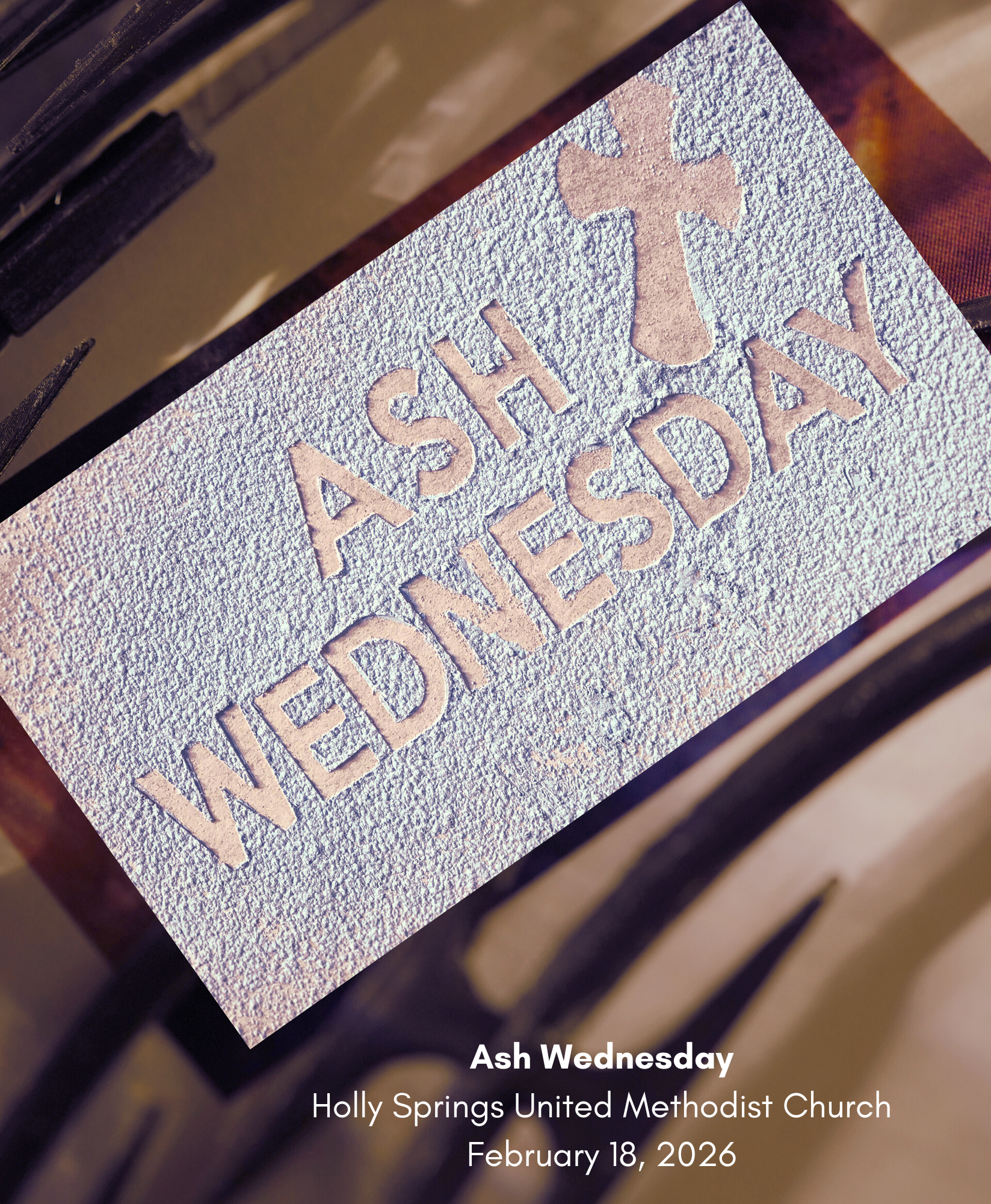 Ash Wednesday 2-18-26